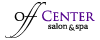 Off Center Salon & Spa - Visit the sponsors page for details Off Center Salon & Spa - Visit the sponsors page for details